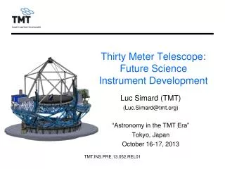 Thirty Meter Telescope: Future Science Instrument Development