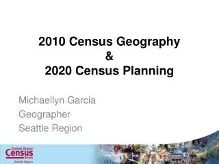 2010 Census Geography &amp; 2020 Census Planning