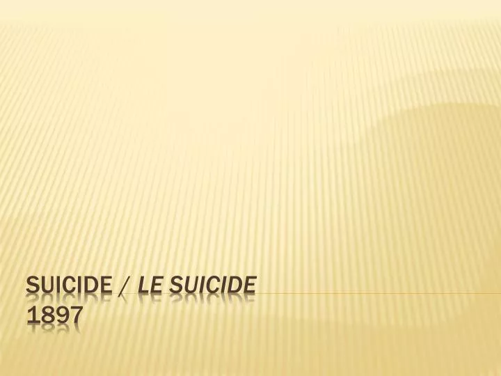 suicide le suicide 1897