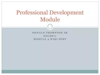 Professional Development Module