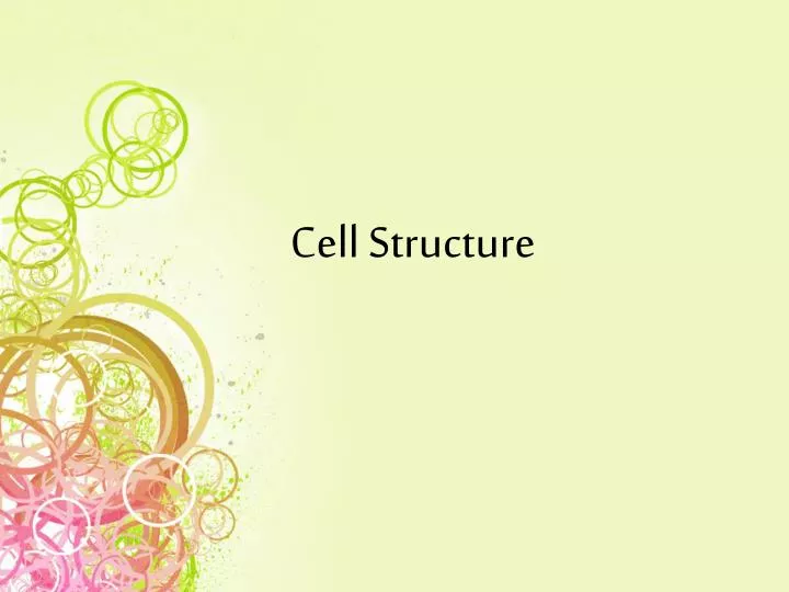 cell structure