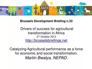 Brussels Policy Briefing no. 33 Key drivers of success for agricultural transformation in Africa