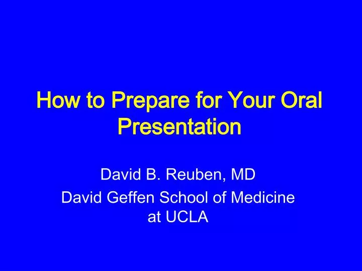 how to prepare for your oral presentation