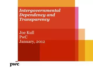 Intergovernmental Dependency and Transparency