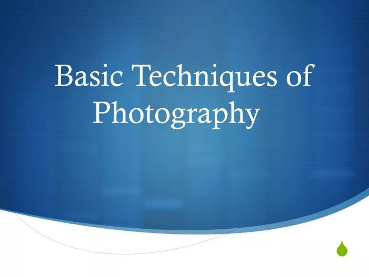 basic techniques of photography