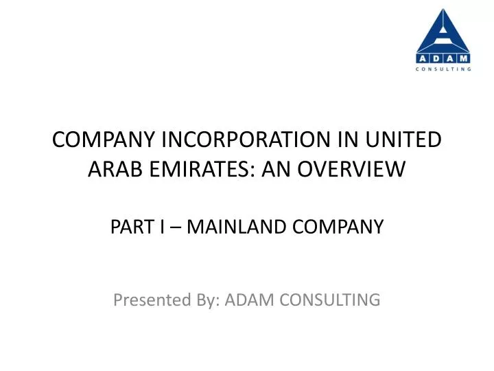 company incorporation in united arab emirates an overview part i mainland company
