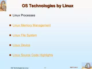OS Technologies by Linux