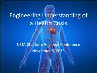 Engineering Understanding of a Health Crisis