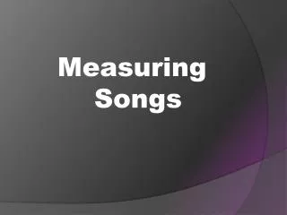 Measuring Songs