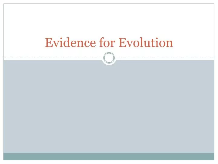 evidence for evolution
