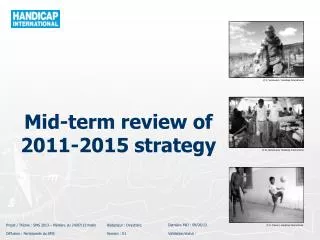 Mid - term review of 2011-2015 strategy