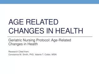Age Related Changes in Health
