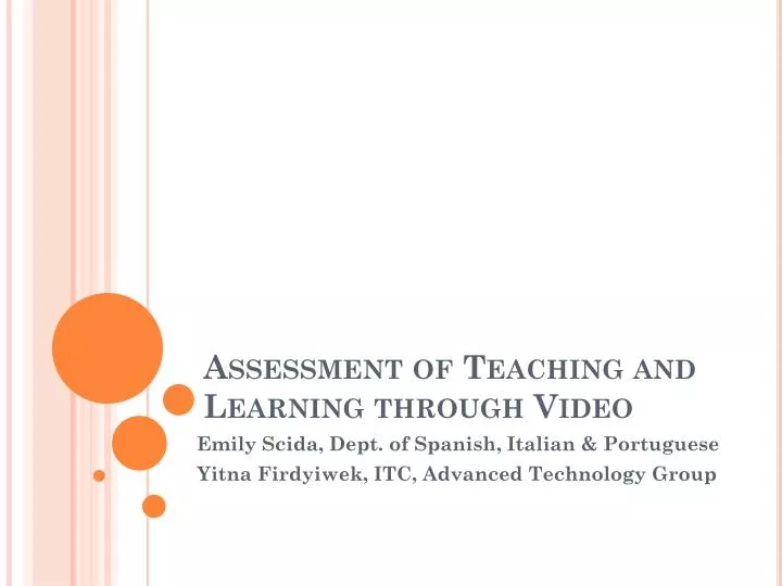 assessment of teaching and learning through video