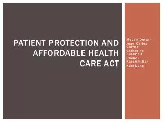 Patient Protection and Affordable Health Care Act