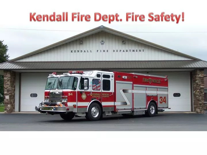 kendall fire dept fire safety