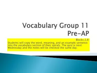 Vocabulary Group 11 Pre-AP