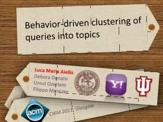 Behavior-driven clustering of queries into topics