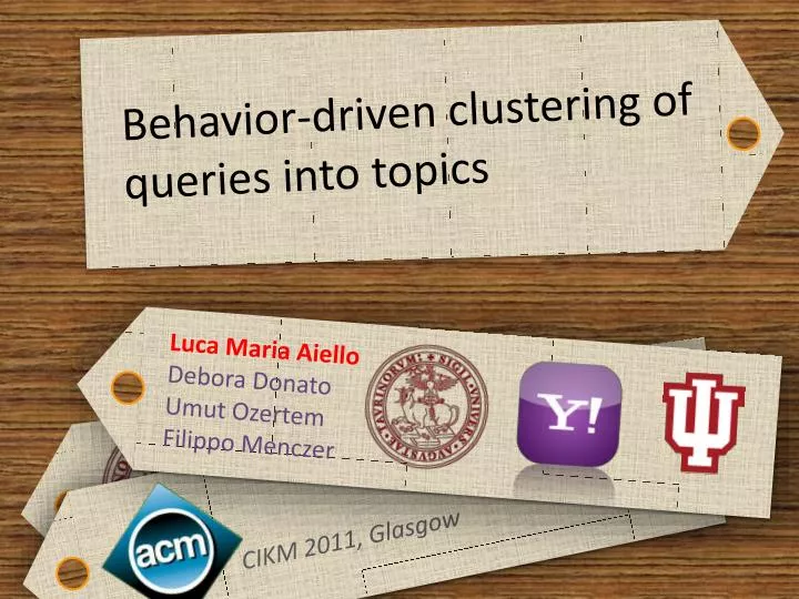 behavior driven clustering of queries into topics