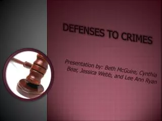 Defenses to Crimes