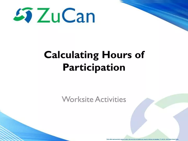calculating hours of participation