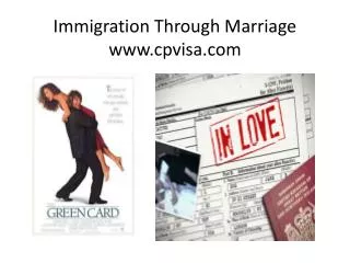 Immigration Through Marriage www.cpvisa.com