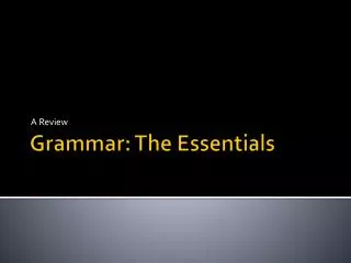 Grammar: The Essentials