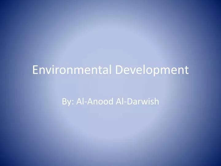 environmental development