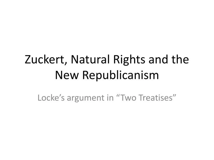 zuckert natural rights and the new republicanism