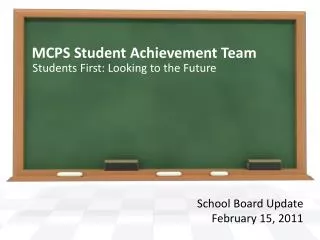 MCPS Student Achievement Team