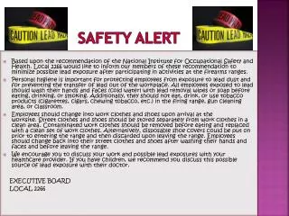 SAFETY ALERT