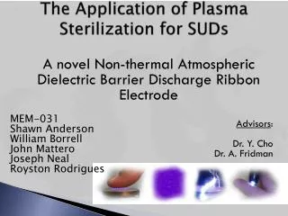 The Application of Plasma Sterilization for SUDs