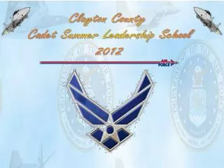 Clayton County Cadet Summer Leadership School 2012