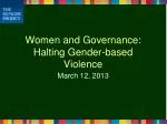 Women and Governance: Halting Gender-based Violence