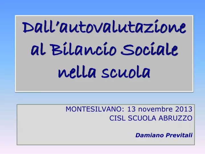 dall autovalutazione al bilancio sociale nella scuola