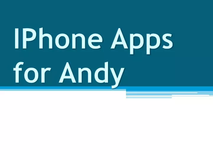 iphone apps for andy