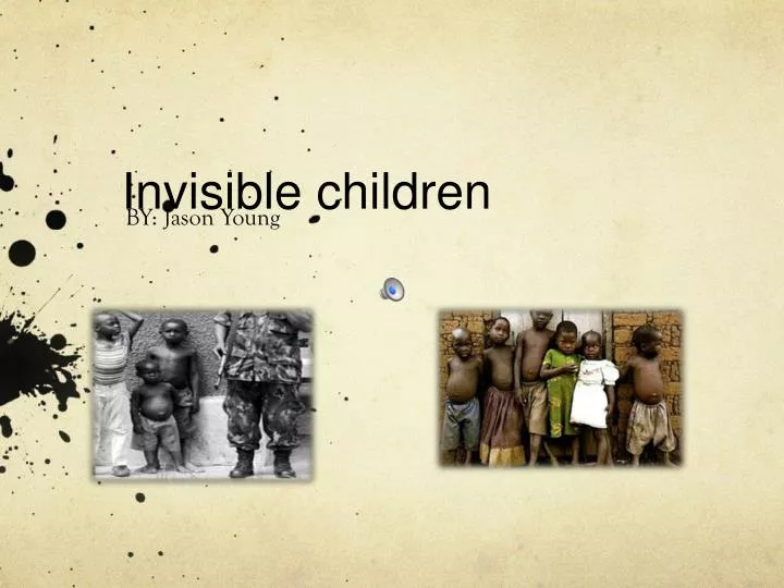 invisible children