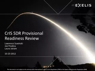 CrIS SDR Provisional Readiness Review