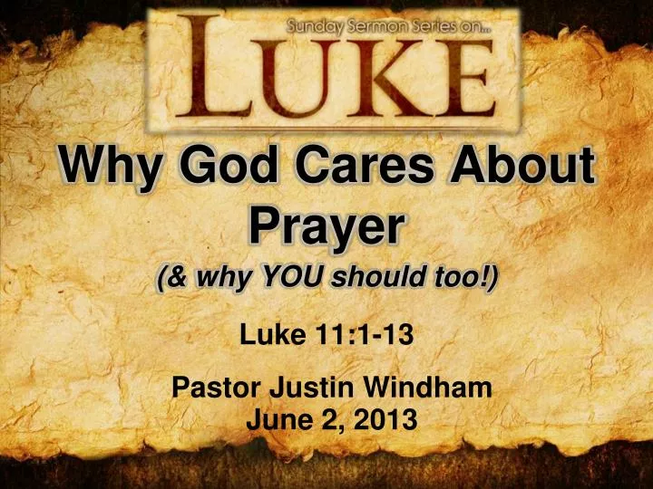 why god cares about prayer