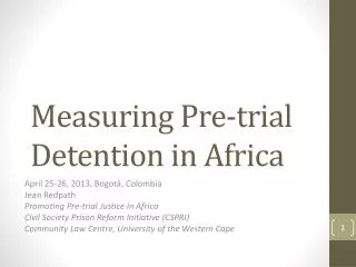 Measuring Pre-trial Detention in Africa