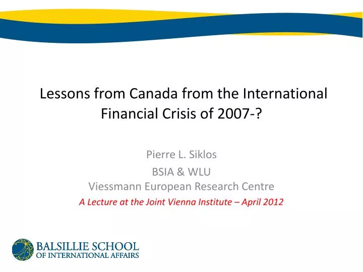 lessons from canada from the international financial crisis of 2007
