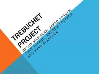 Trebuchet Project