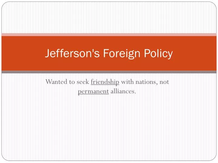jefferson s foreign policy