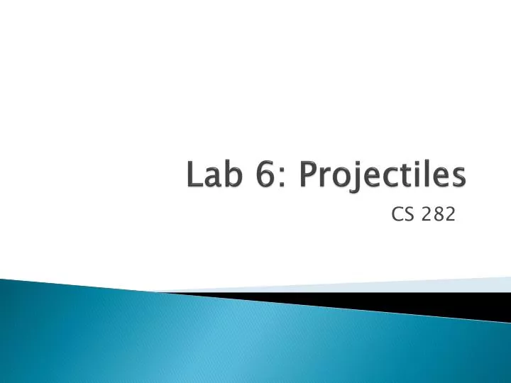 lab 6 projectiles