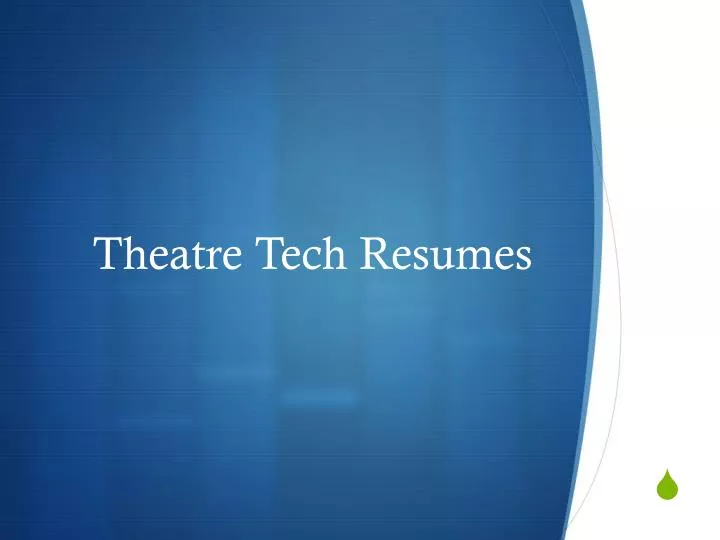 theatre tech resumes