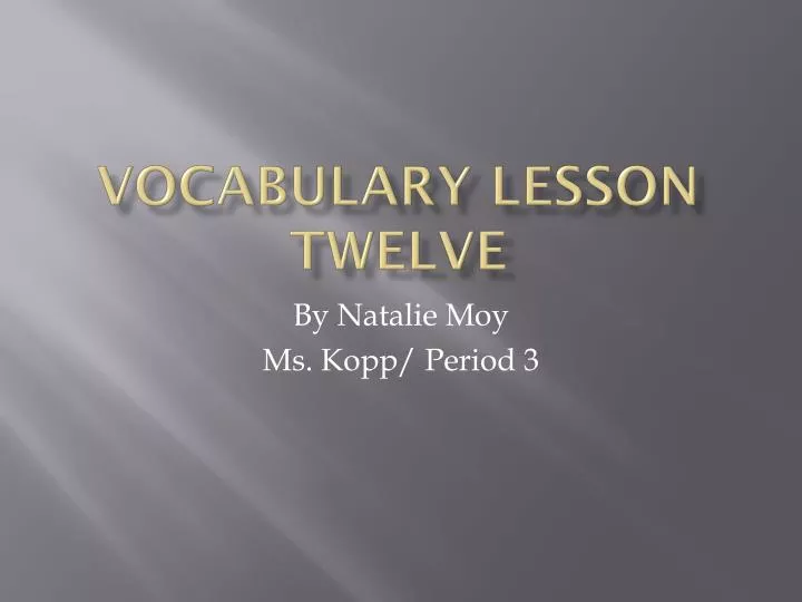 vocabulary lesson twelve