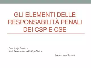 gli elementi delle responsabilit penali dei csp e cse