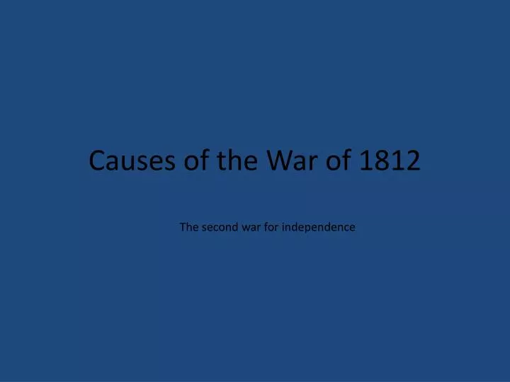 causes of the war of 1812