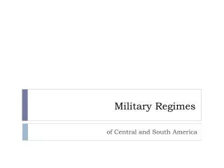Military Regimes
