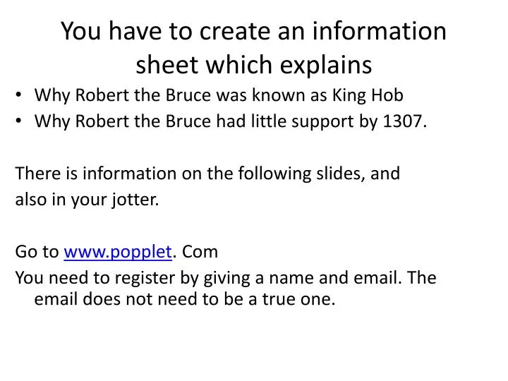 you have to create an information sheet which explains