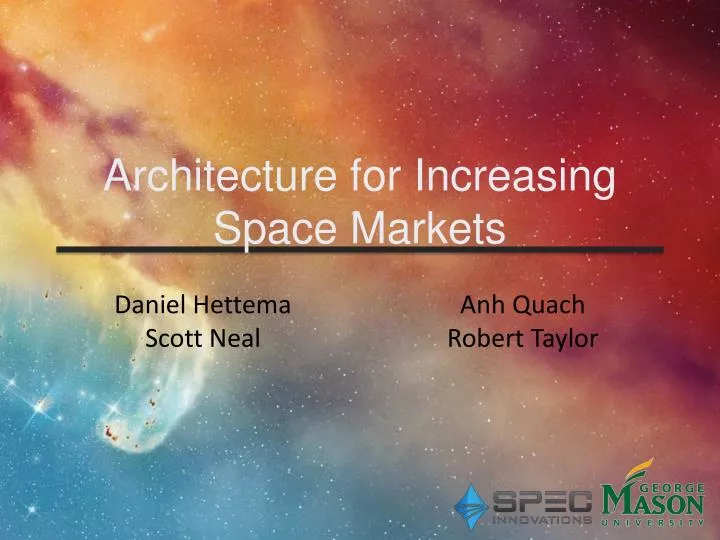 architecture for increasing space markets